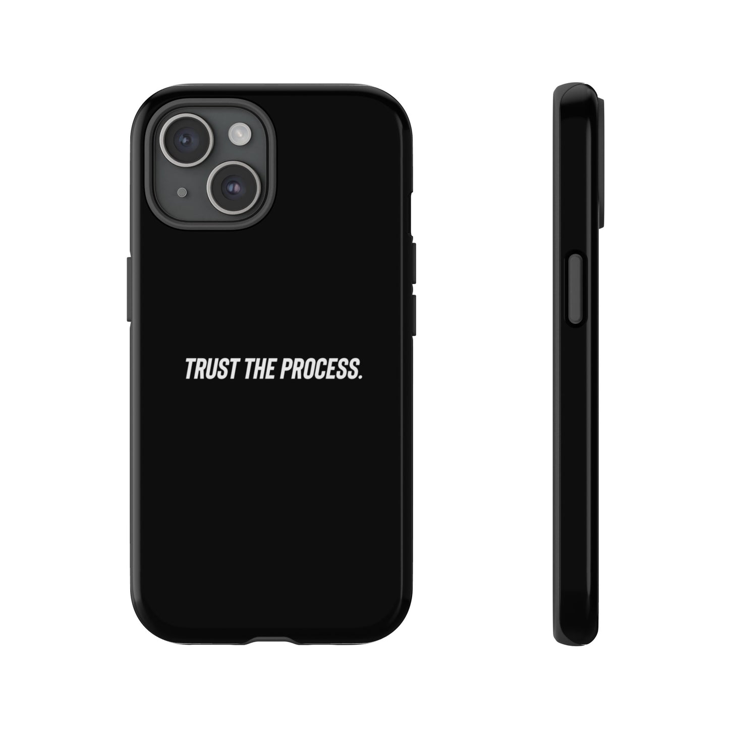 Trust the Process Case 'TOUGH CASE'