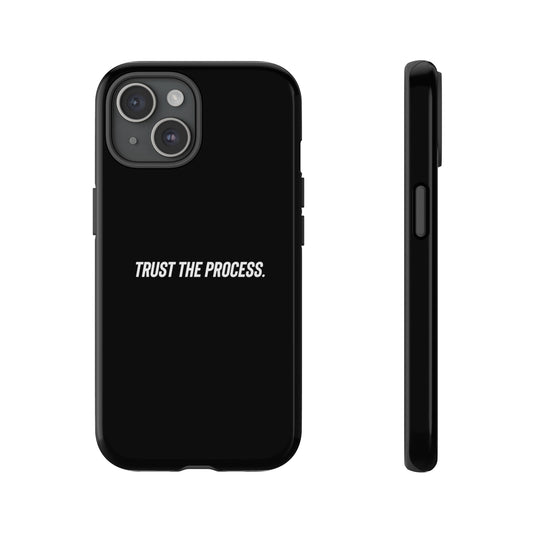 Trust the Process Case 'TOUGH CASE'